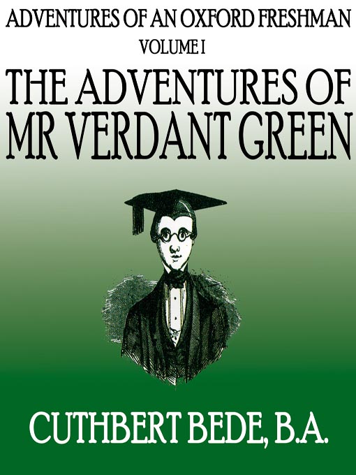 Title details for Adventures of an Oxford Freshman, Volume 1 by Cuthbert Bede - Available